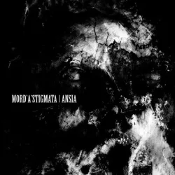 Mord'a'Stigmata- Ansia